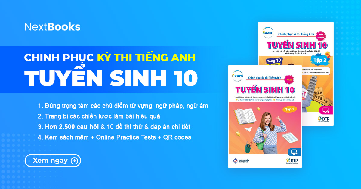 Review sách “Chinh phục kỳ thi tiếng Anh tuyển sinh 10”